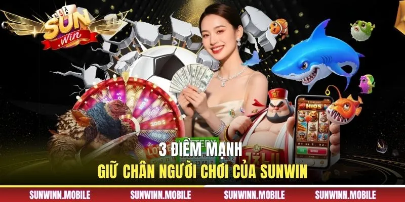 Thế mạnh của game sunwin